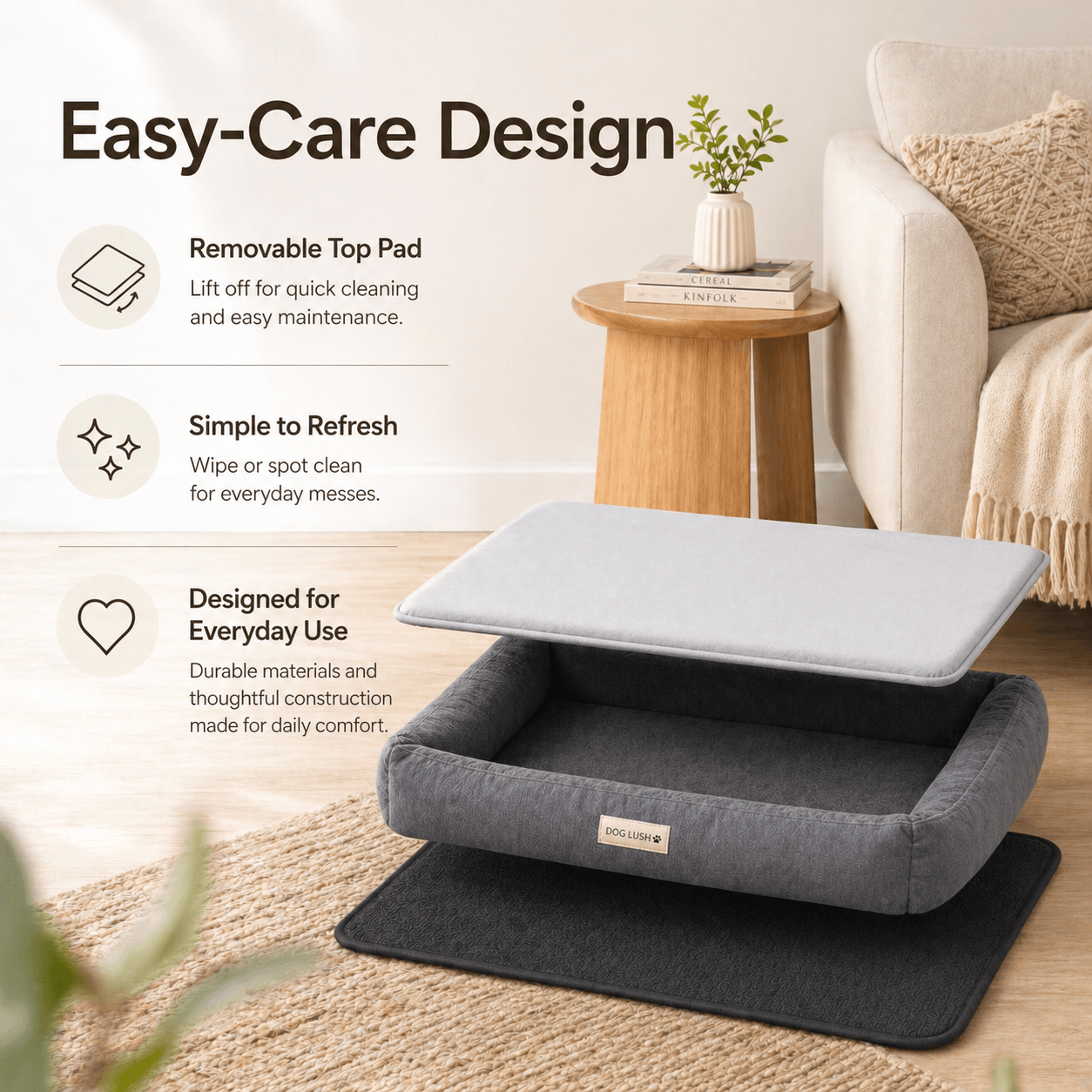 Pet bed with removable top pad in a living room setting, featuring text on easy-care design.
